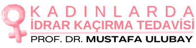 Kadınlarda İdrar Kaçırma Tedavisi